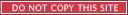 Do Not Copy Website